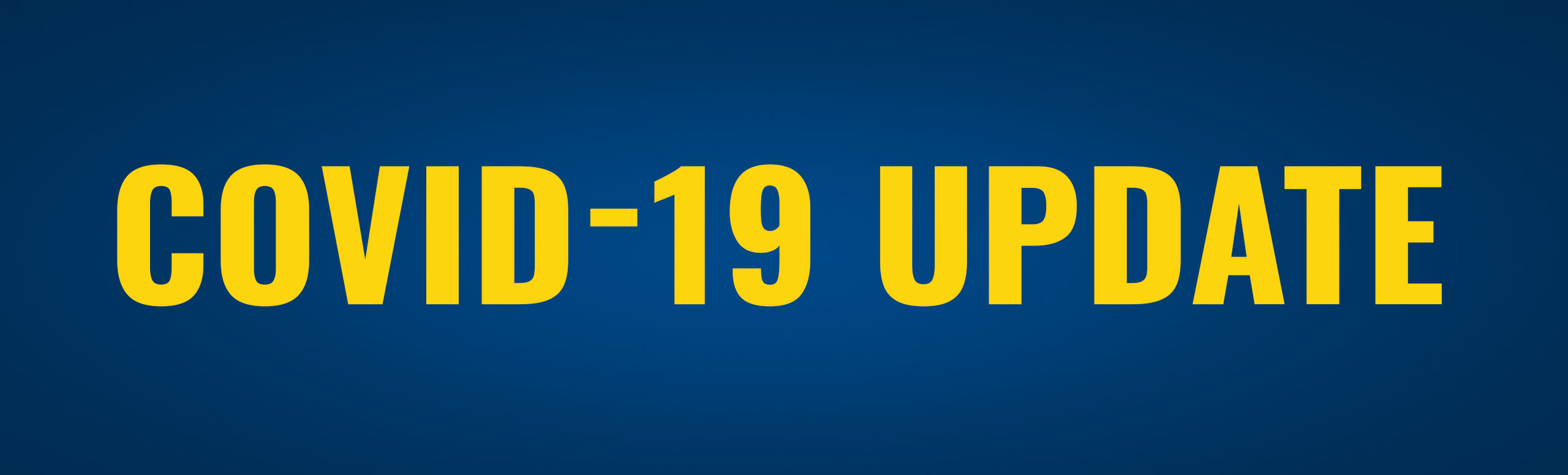 Covid-19 Update in yellow text over a blue background